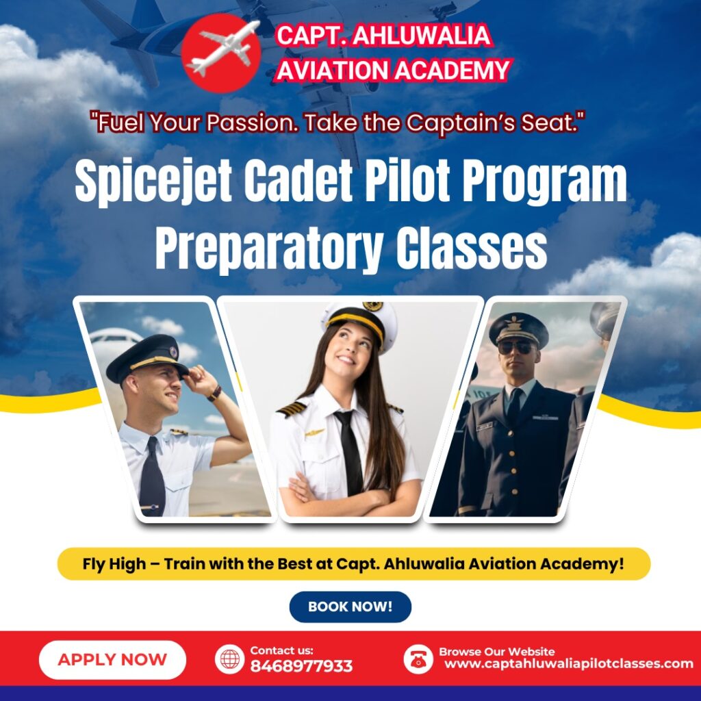 Spicejet Cadet Pilot Program Preparatory Classes